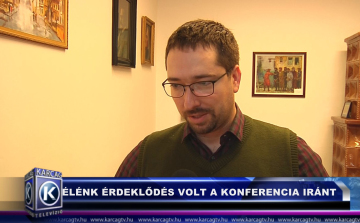 ÉLÉNK ÉRDEKLŐDÉS VOLT A KONFERENCIA IRÁNT
