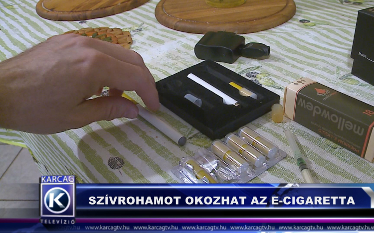 SZÍVROHAMOT OKOZHAT AZ E-CIGARETTA