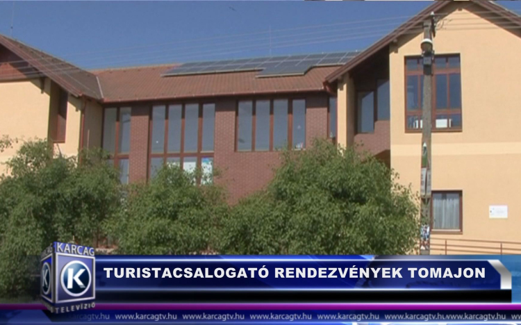 TÚRISTACSALOGATÓ RENDEZVÉNYEK TOMAJON