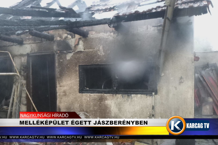 MELLÉKÉPÜLET ÉGETT JÁSZBERÉNYBEN