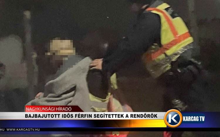 BAJBAJUTOTT IDŐS FÉRFIN SEGÍTETTEK A RENDŐRÖK