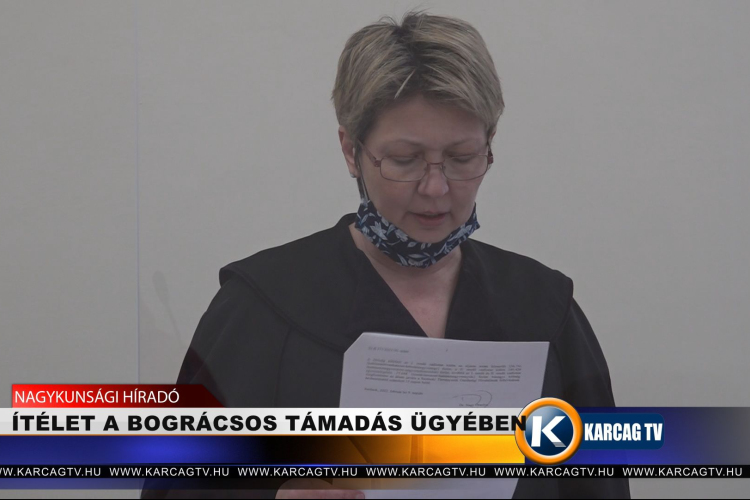 ÍTÉLET A BOGRÁCSOS TÁMADÁS ÜGYÉBEN 