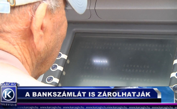 A bankszámlát is zárolhatják