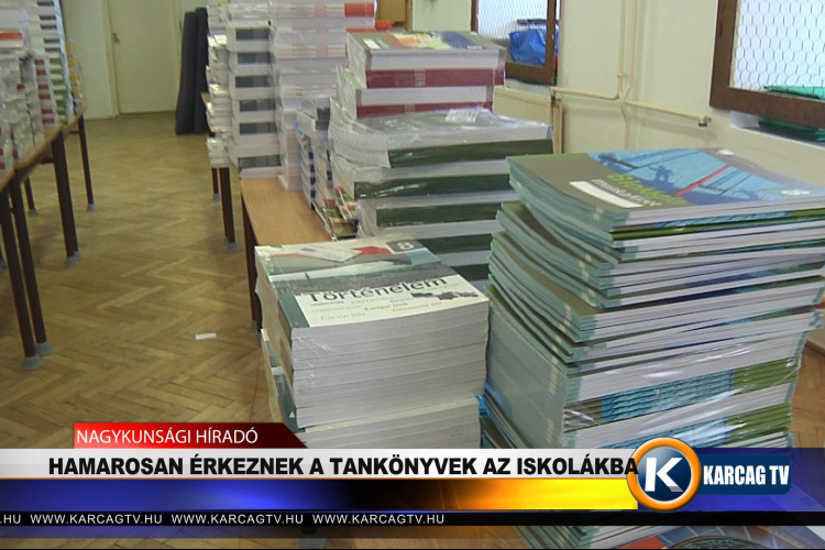 HAMAROSAN ÉRKEZNEK A TANKÖNYVEK AZ ISKOLÁKBA