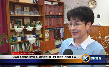 KARÁCSONYRA KÉSZÜL PLÓSZ CSILLA