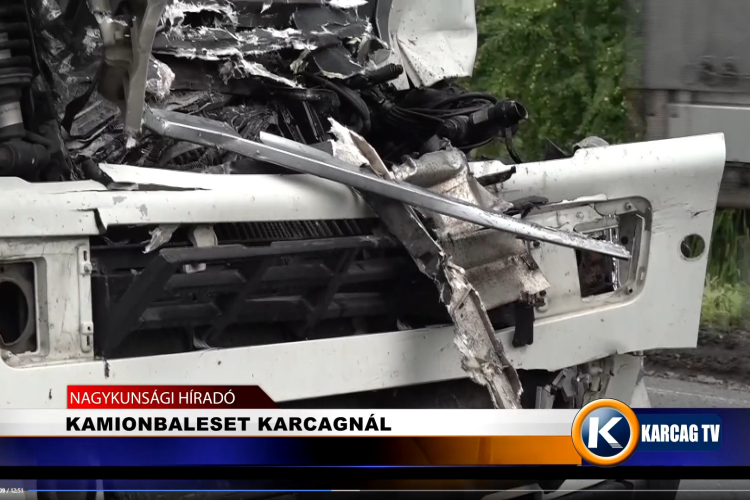 KAMIONBALESET KARCAGNÁL