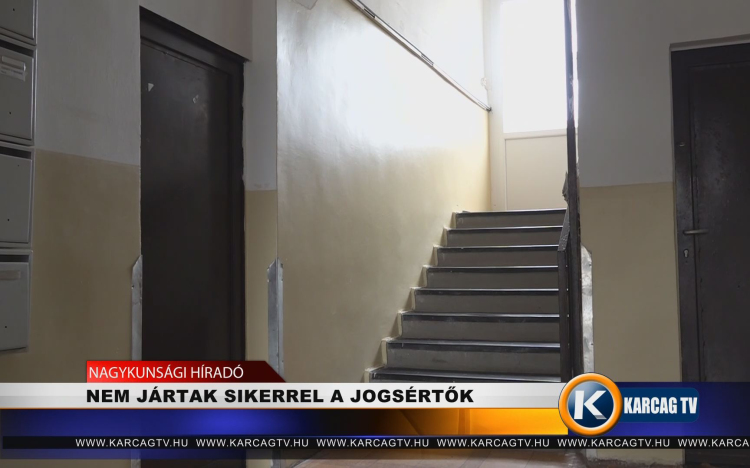 NEM JÁRTAK SIKERREL A JOGSÉRTŐK