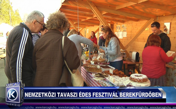 NEMZETKÖZI TAVASZI ÉDES FESZTIVÁL BEREKFÜRDŐBEN