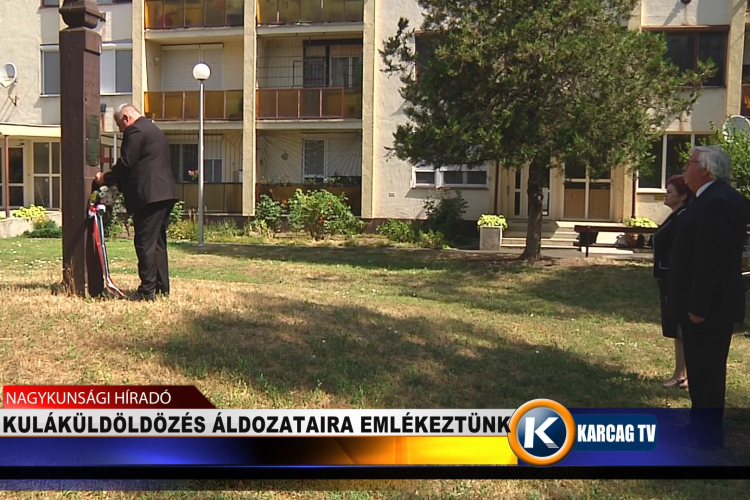 A KULÁKÜLDÖLDÖZÉS ÁLDOZATAIRA EMLÉKEZTÜNK