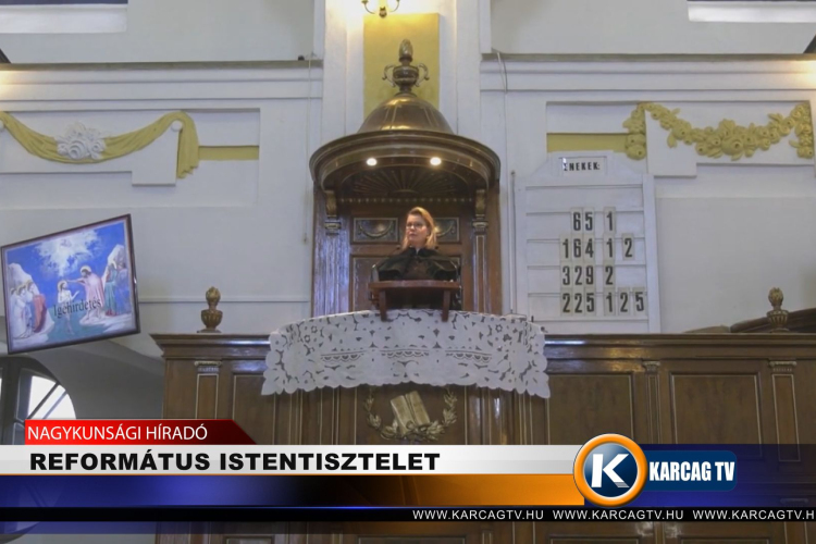 REFORMÁTUS ISTENTISZTELET