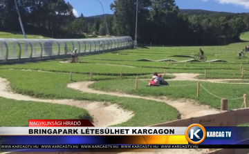 BRINGAPARK LÉTESÜLHET KARCAGON