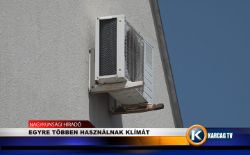 EGYRE TÖBBEN HASZNÁLNAK KLÍMÁT