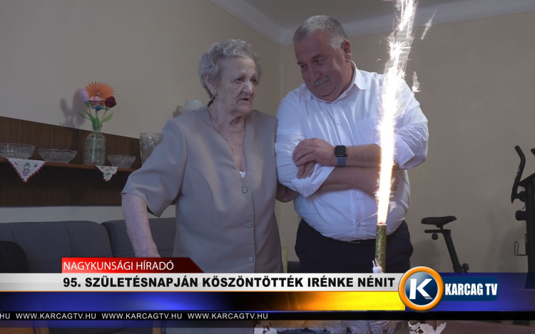 95. SZÜLETÉSNAPJÁN KÖSZÖNTÖTTÉK IRÉNKE NÉNIT