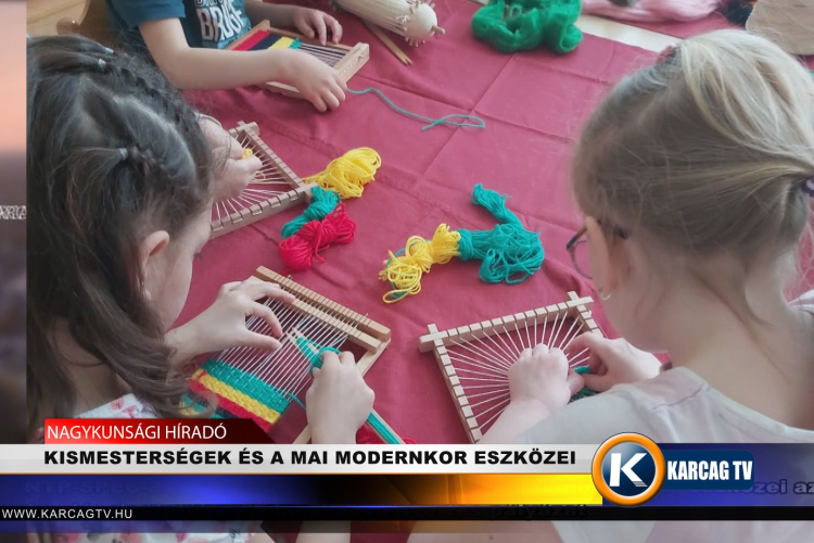 KISMESTERSÉGEK ÉS A MAI MODERNKOR ESZKÖZEI AZ ÓVODÁSOK ÉLETÉBEN PÁLYÁZAT MEGVALÓSULÁSA