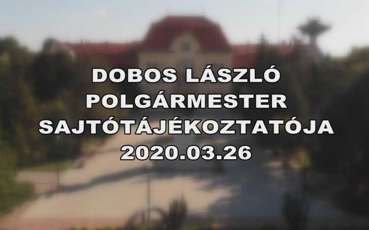 DOBOS LÁSZLÓ SAJTÓTÁJÉKOZTATÓJA