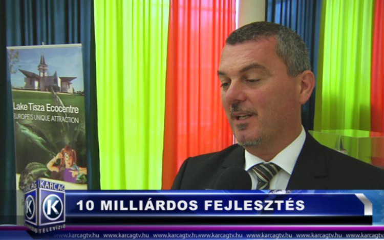 10 MILLIÁRDOS FEJLESZTÉS