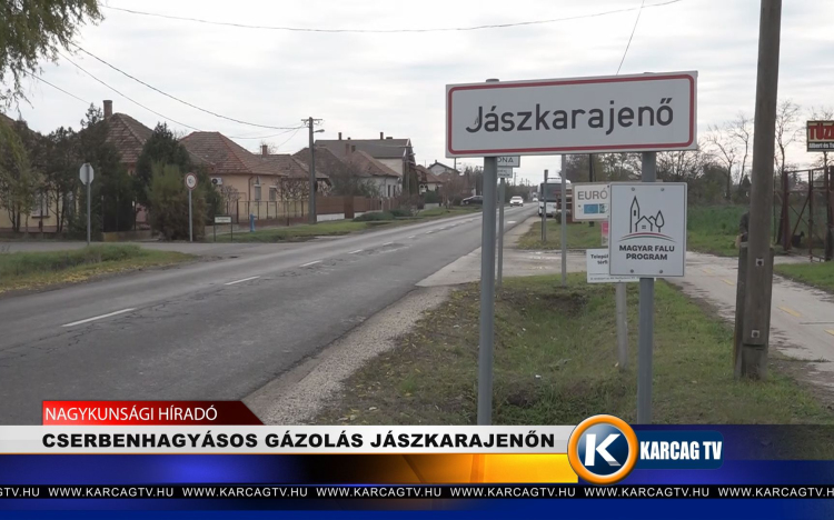 CSERBENHAGYÁSOS GÁZOLÁS JÁSZKARAJENŐN