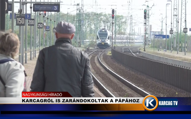 KARCAGRÓL IS ZARÁNDOKOLTAK A PÁPÁHOZ