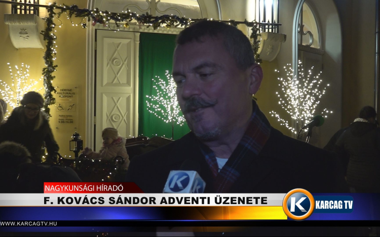 F. KOVÁCS SÁNDOR ADVENTI ÜZENETE