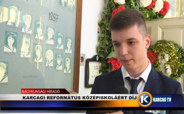 KARCAGI REFORMÁTUS KÖZÉPISKOLÁÉRT DÍJ