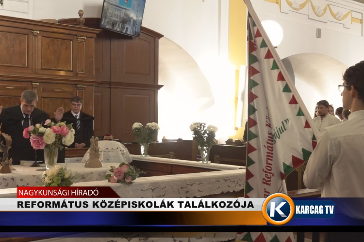 REFORMÁTUS KÖZÉPISKOLÁK TALÁLKOZÓJA