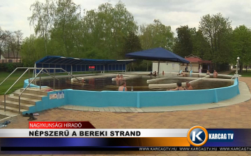 NÉPSZERŰ A BEREKI STRAND