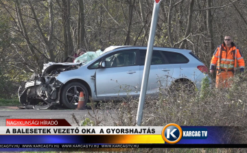 A BALESETEK VEZETŐ OKA  A GYORSHAJTÁS