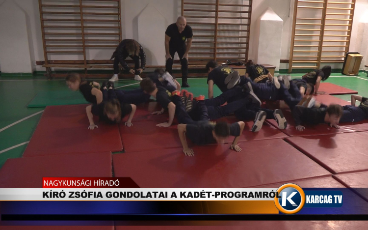 KÍRÓ ZSÓFIA GONDOLATAI A KADÉT-PROGRAMRÓL