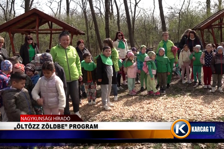 ”ÖLTÖZZ ZÖLDBE” PROGRAM