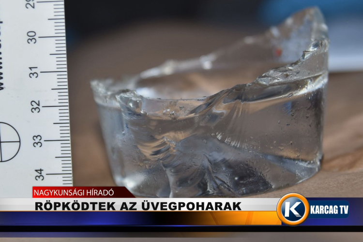 RÖPKÖDTEK AZ ÜVEGPOHARAK