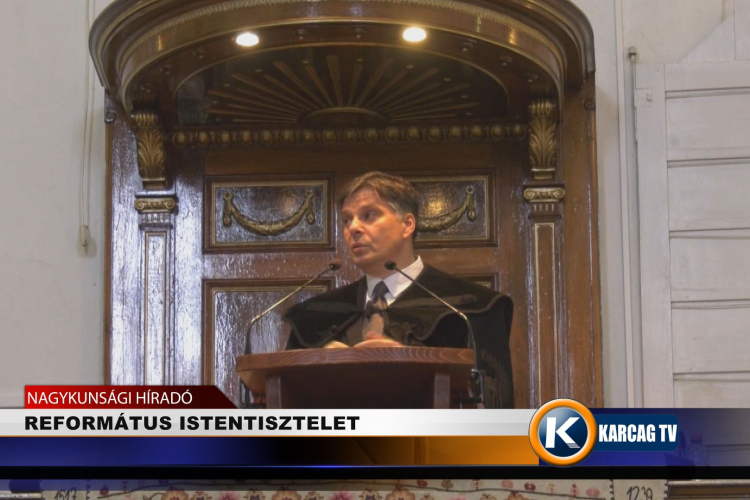 REFORMÁTUS ISTENTISZTELET