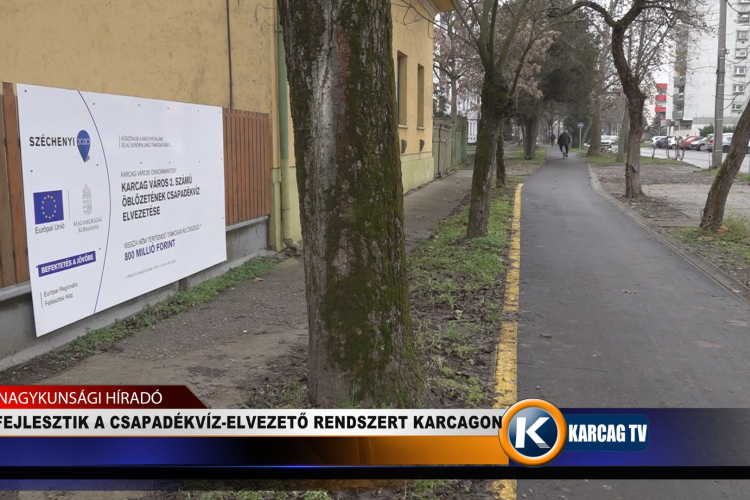 FEJLESZTIK A CSAPADÉKVÍZ-ELVEZETŐ RENDSZERT KARCAGON