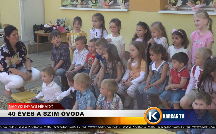 40 ÉVES A SZIM ÓVODA