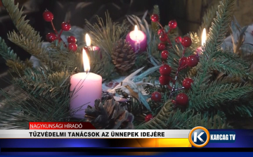 TŰZVÉDELMI TANÁCSOK AZ ÜNNEPEK IDEJÉRE