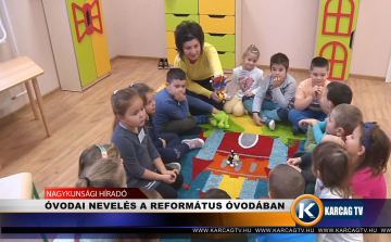 ÓVODAI NEVELÉS A REFORMÁTUS ÓVODÁBAN