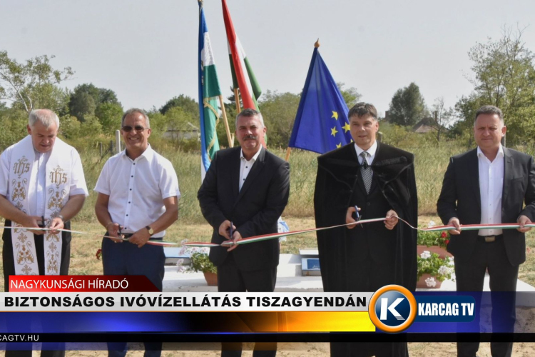 BIZTONSÁGOS IVÓVÍZELLÁTÁS TISZAGYENDÁN