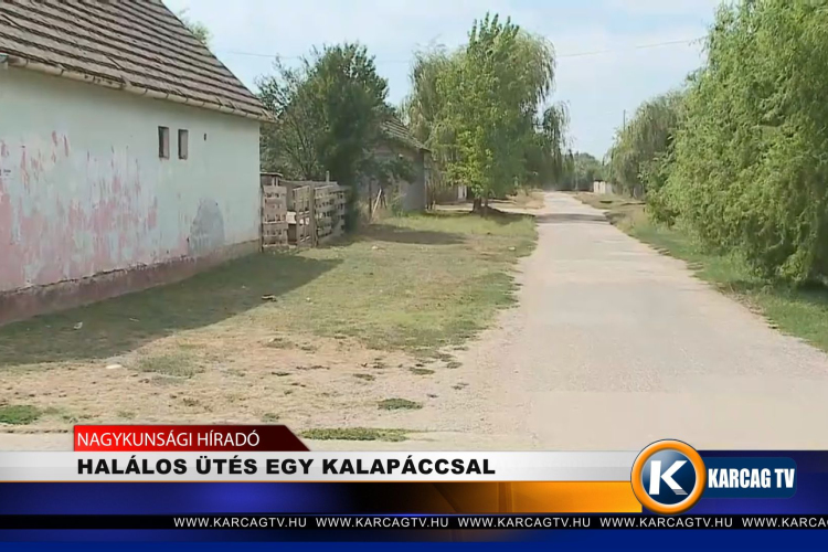 HALÁLOS ÜTÉS EGY KALAPÁCCSAL