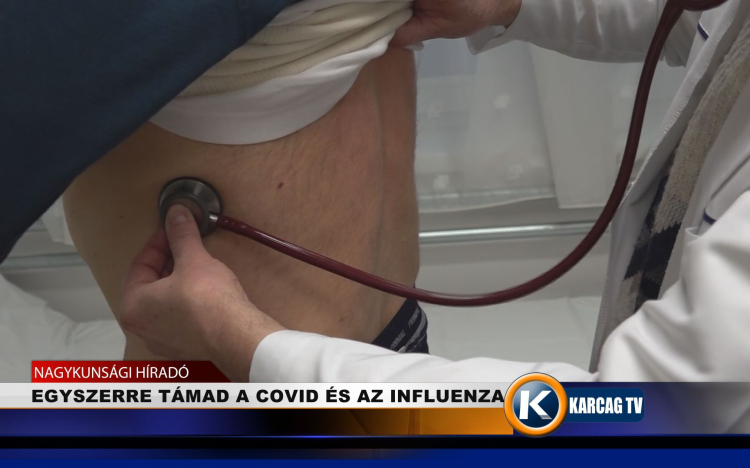 EGYSZERRE TÁMAD A COVID ÉS AZ INFLUENZA