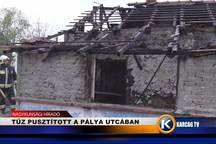 TŰZ PUSZTÍTOTT A PÁLYA UTCÁBAN