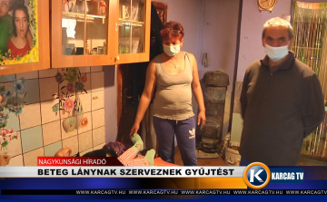 BETEG LÁNYNAK SZERVEZNEK GYŰJTÉST