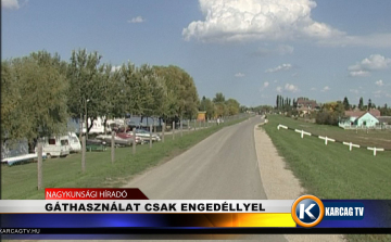 Gáthasználat csak engedéllyel