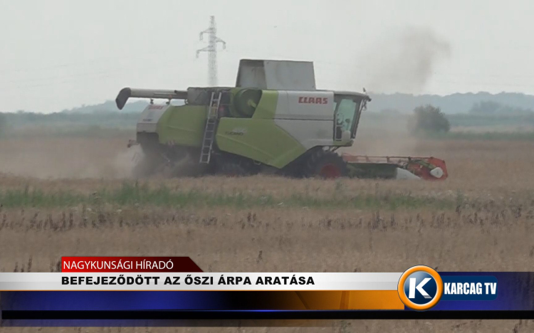 BEFEJEZŐDÖTT AZ ŐSZI ÁRPA ARATÁSA