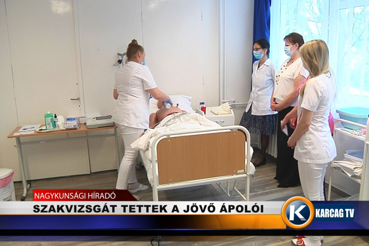 SZAKVIZSGÁT TETTEK A JÖVŐ ÁPOLÓI