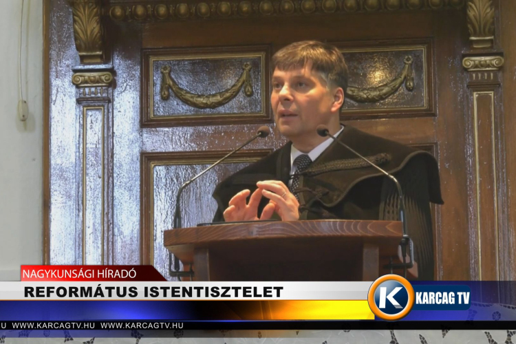 REFORMÁTUS ISTENTISZTELET