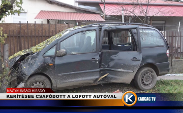 KERÍTÉSBE CSAPÓDOTT A LOPOTT AUTÓVAL