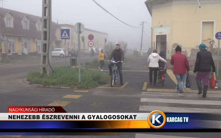 NEHEZEBB ÉSZREVENNI A GYALOGOSOKAT