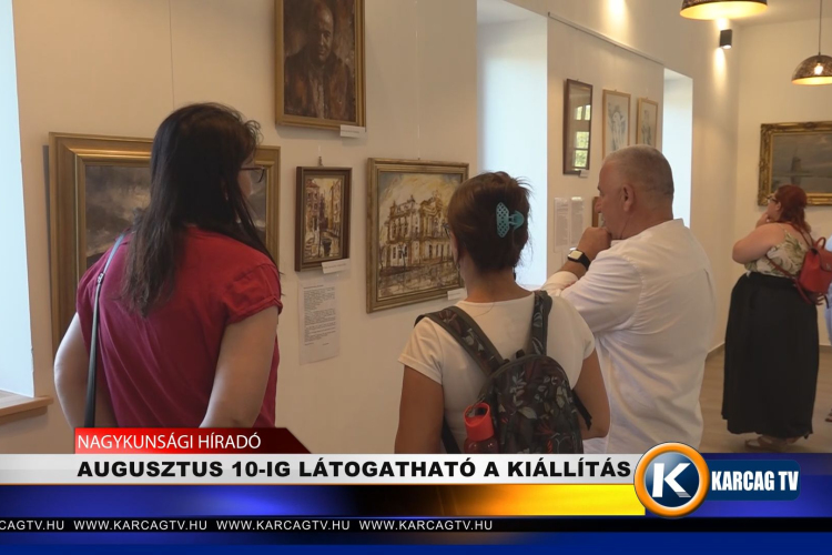 AUGUSZTUS 10-IG LÁTOGATHATÓ A KIÁLLÍTÁS