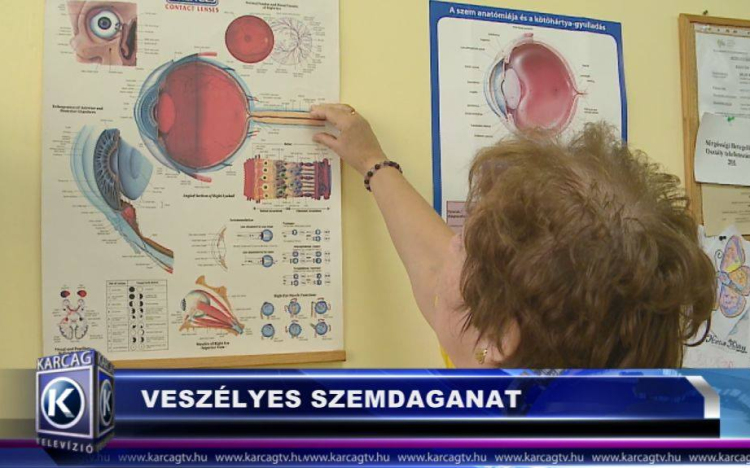 VESZÉLYES A SZEMDAGANAT