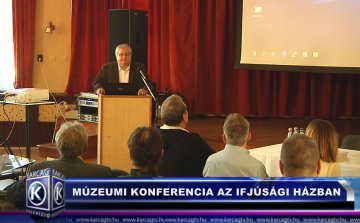 MÚZEUMI KONFERENCIA AZ IFJÚSÁGI HÁZBAN