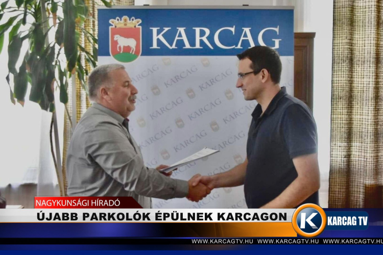 ÚJABB PARKOLÓK ÉPÜLNEK KARCAGON
